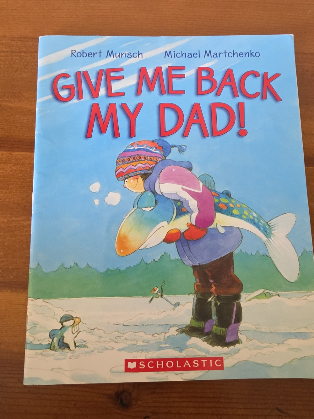 Blue Scholastic Children's Book - Robert Munsch / Michael Martchenko